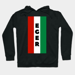 Eger City in Hungarian Flag Vertical Hoodie